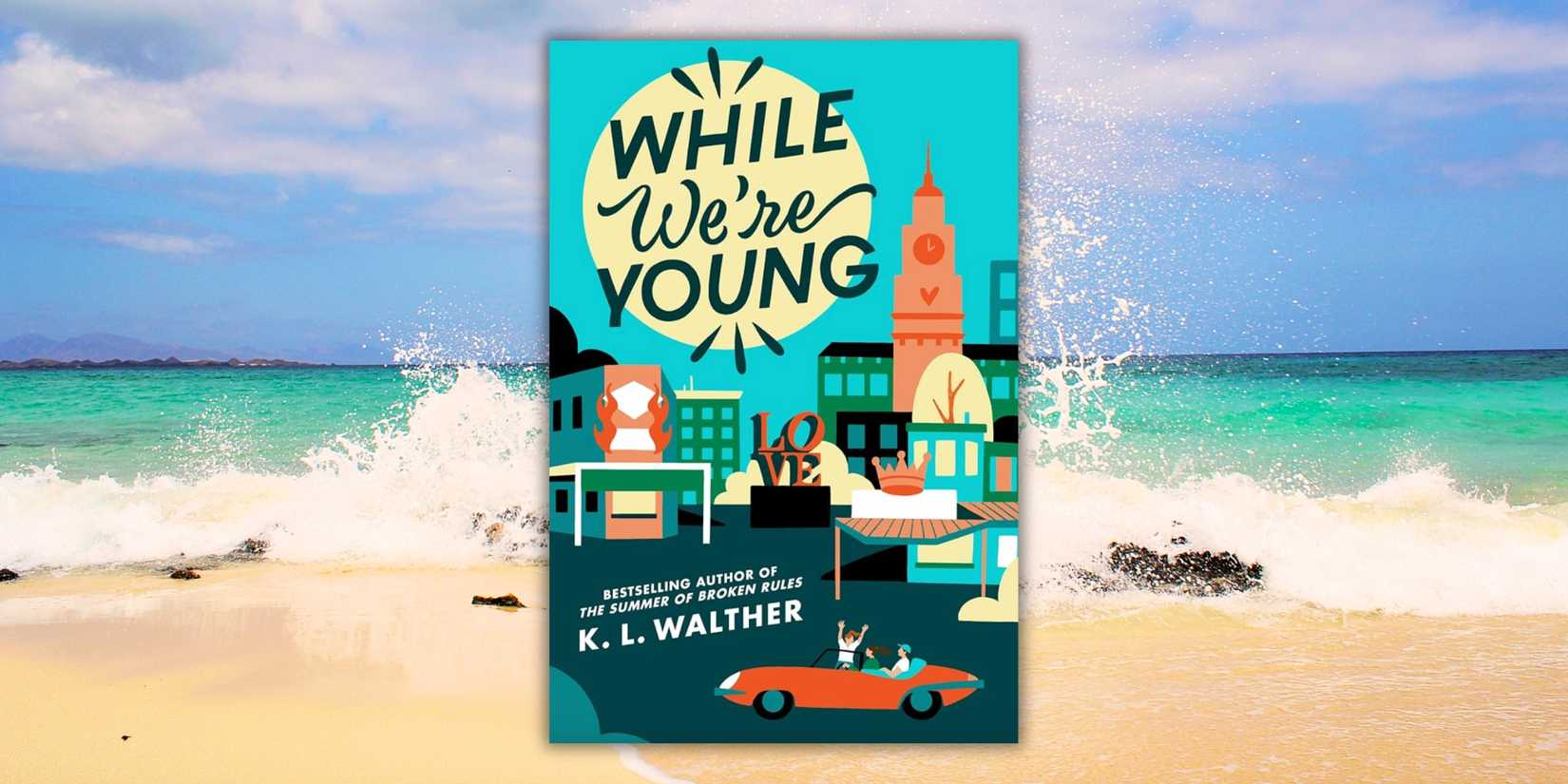 The While We're Young book cover over waves on a beach