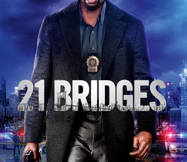 21 Bridges Summary, Trailer, Cast, Where to Watch and More