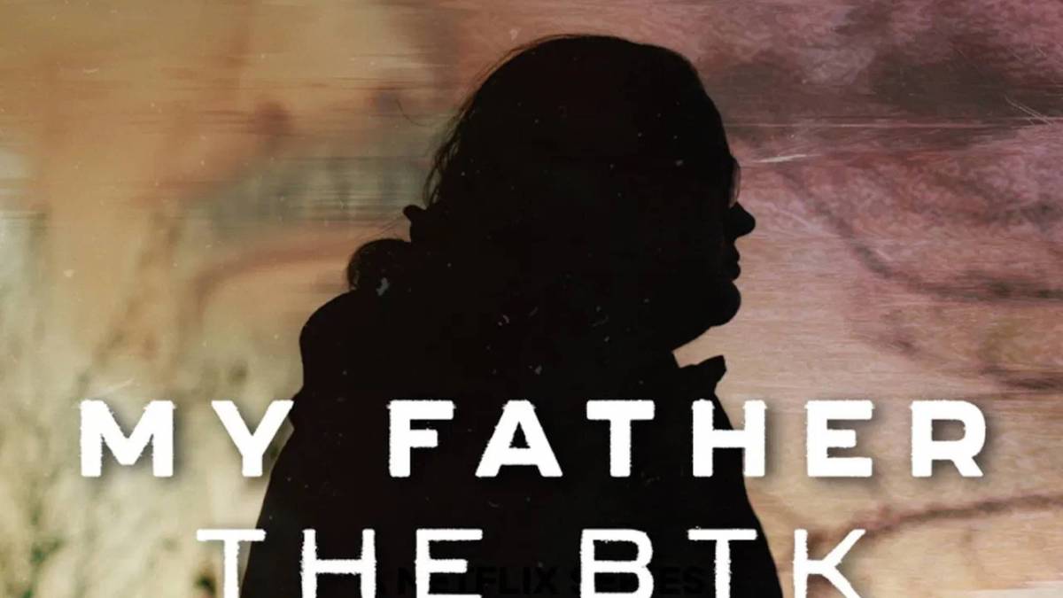 My Father, the BTK Killer Summary, Trailer, Cast, Where to Watch and More