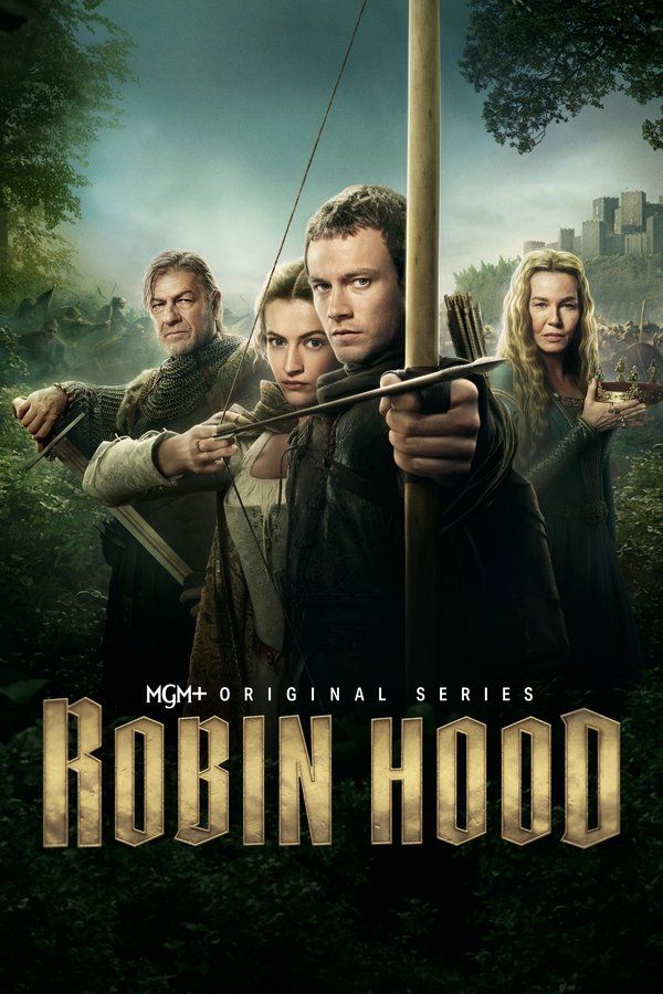 Robin Hood Summary, Trailer, Season List, Cast, Where to Watch and More