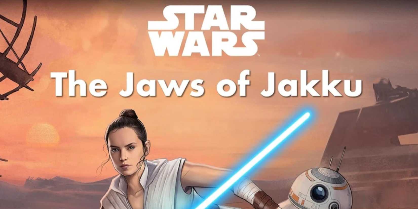 Rey and BB-8 on the cover of Star Wars The Jaws of Jakku
