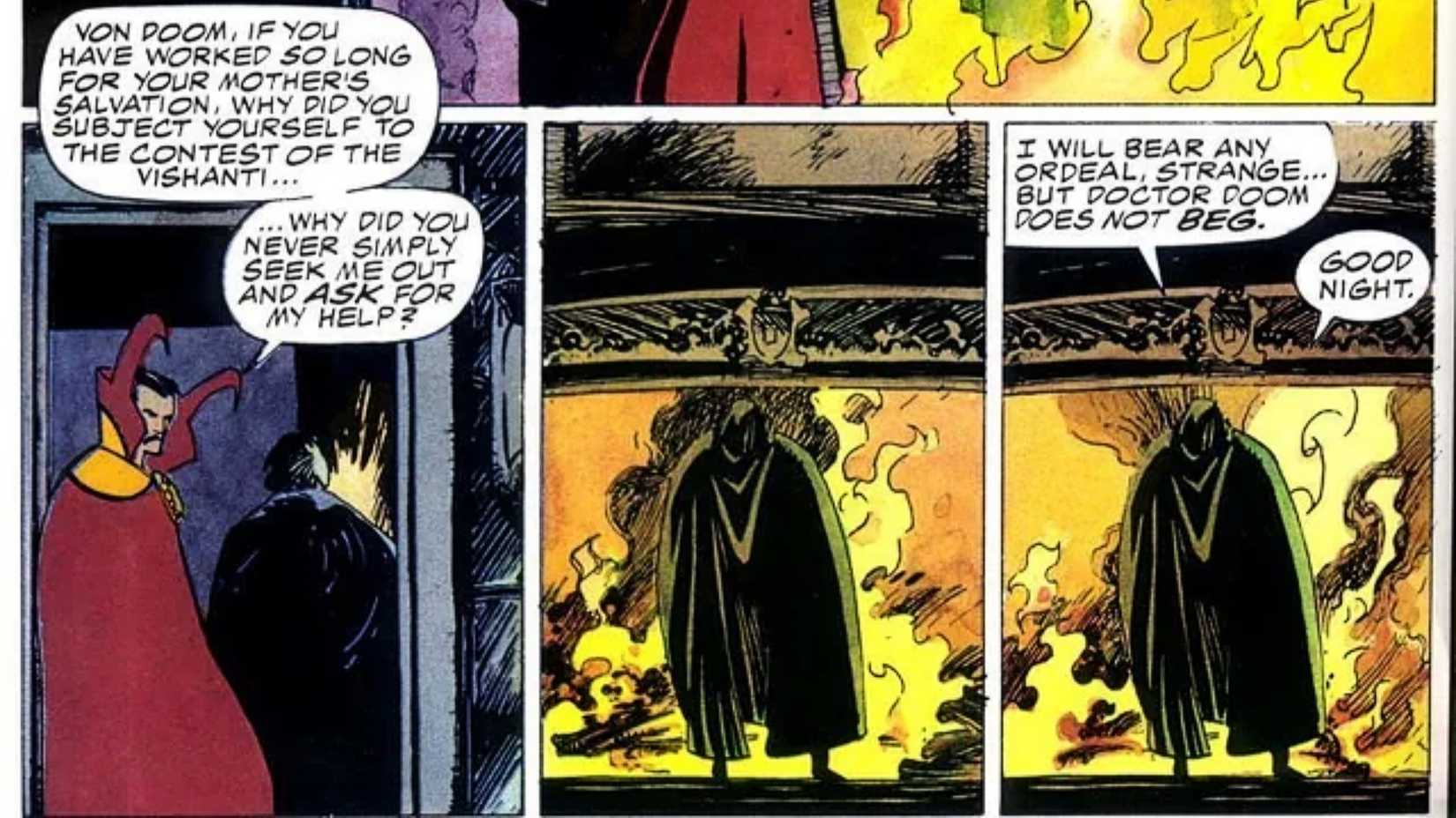 Doctor Doom tells Doctor Strange that he does not beg in Triumph and Torment
