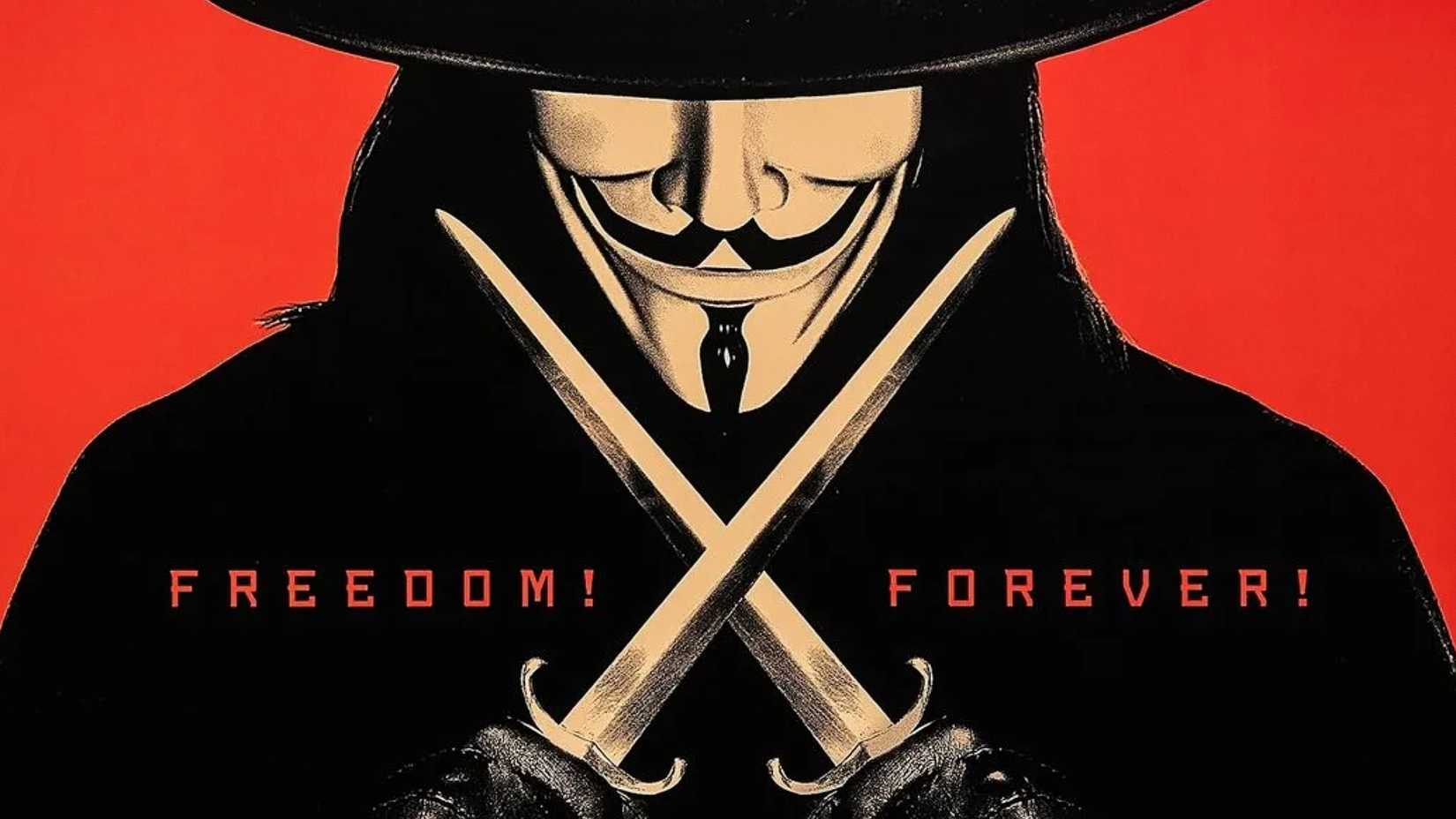 V wields two blades with the caption freedom forever in V for Vendetta poster