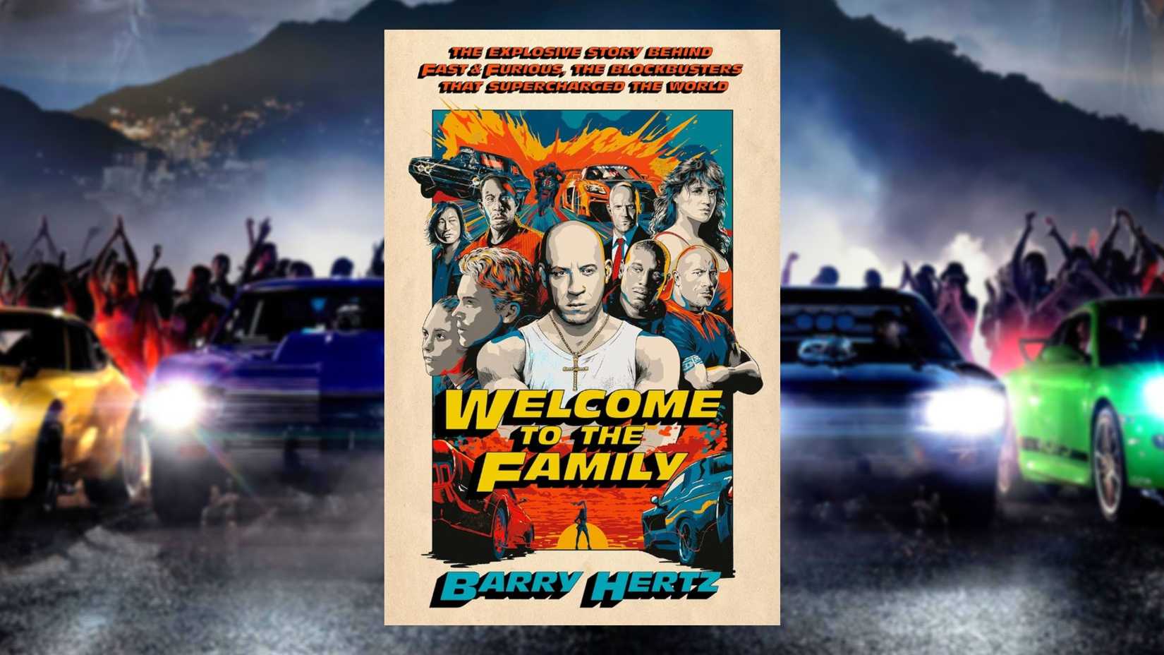 Capa do livro 'Welcome To The Family' sobre a franquia Fast & Furious