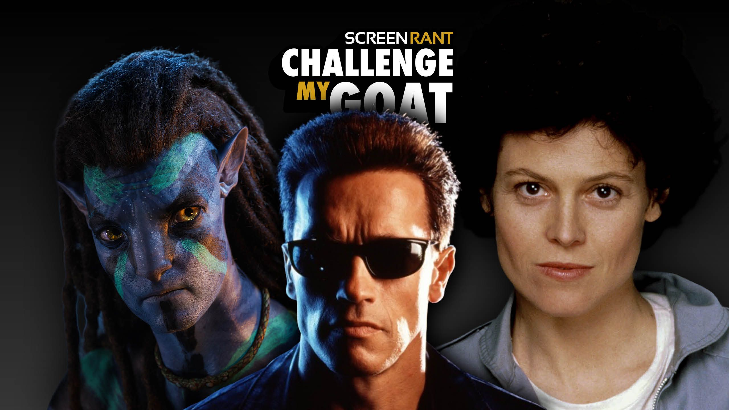 Challenge My GOAT - James Cameron Movies