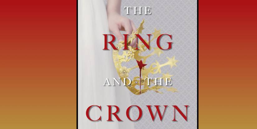 The Ring and the Crown book cover