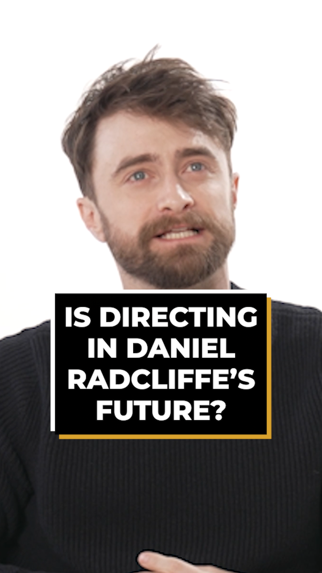 Is Directing In Daniel Radcliffe’s Future?