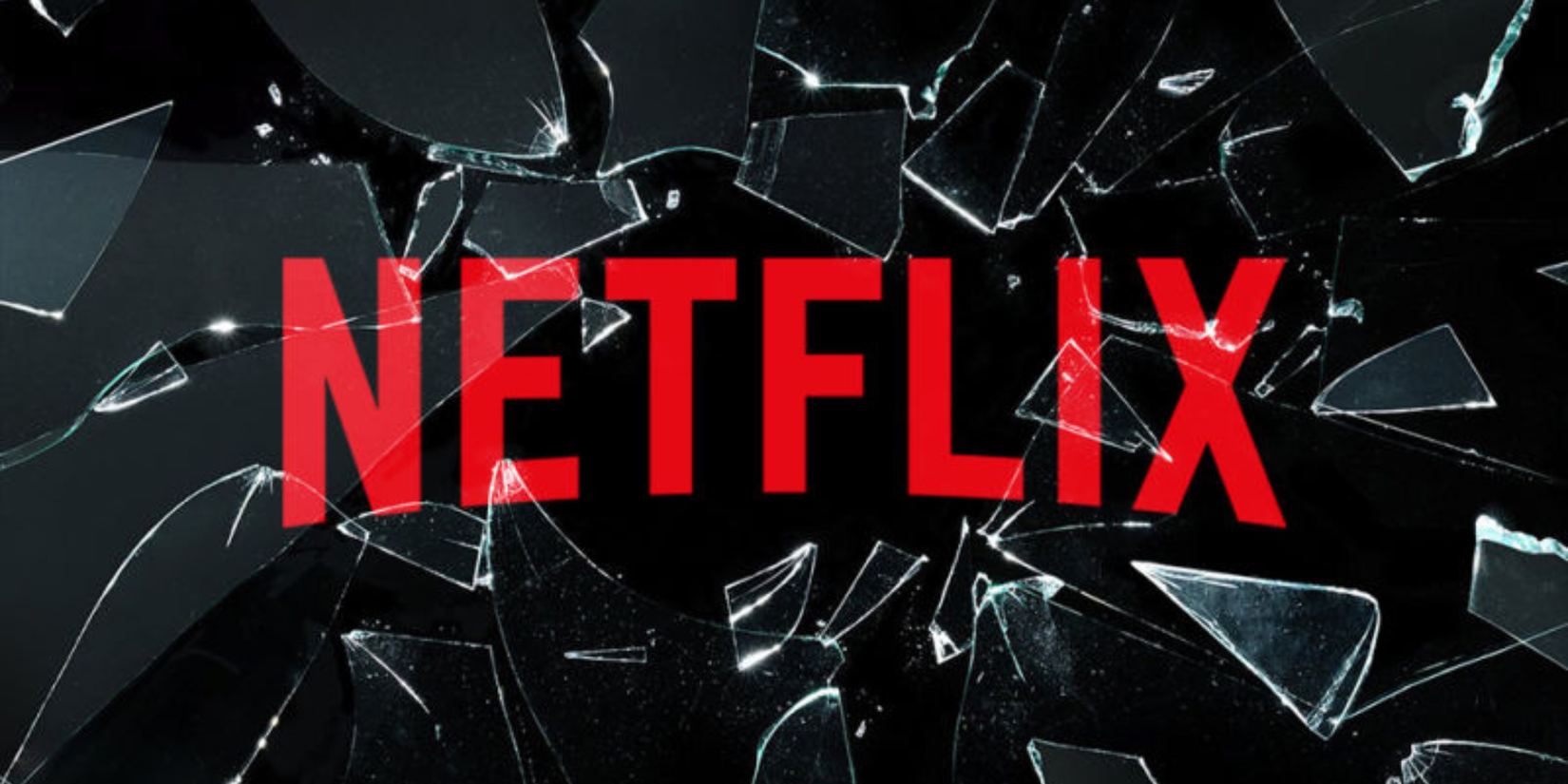 netflix logo with shattered glass around it