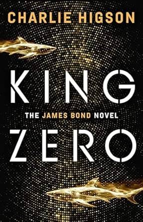 Capa do livro King Zero: The New James Bond Novel