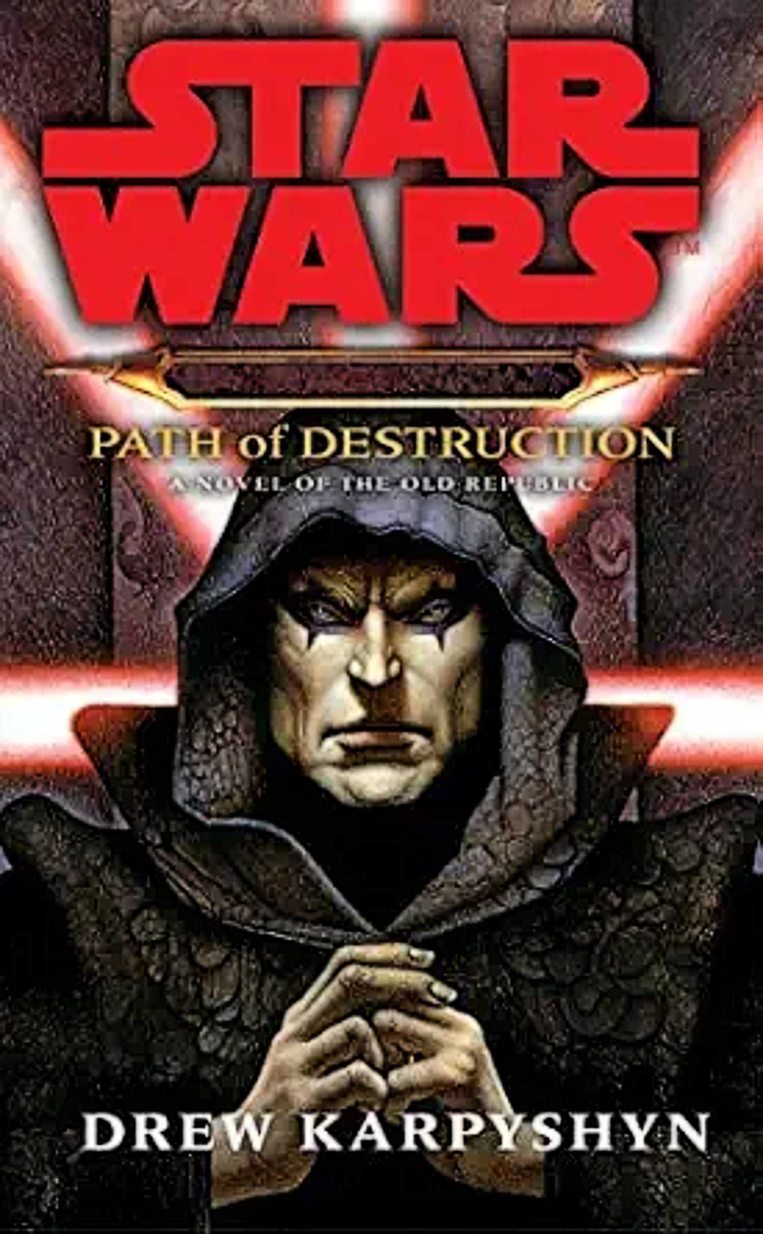 Darth Bane Path of Destruction cover, a portrait of Bane