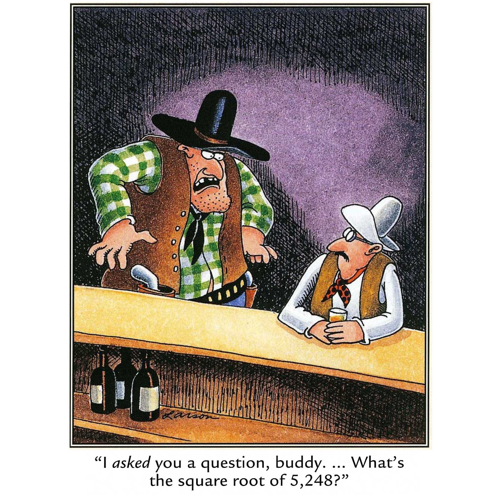 far side comic with an intimidating cowboy