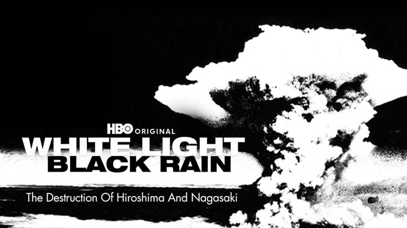 White Light/Black Rain: The Destruction of Hiroshima and Nagasaki