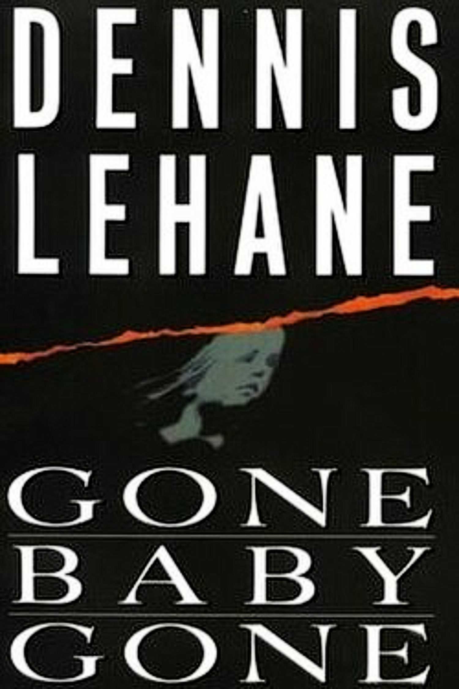 Capa do livro Gone, Baby, Gone de Dennis Lehane