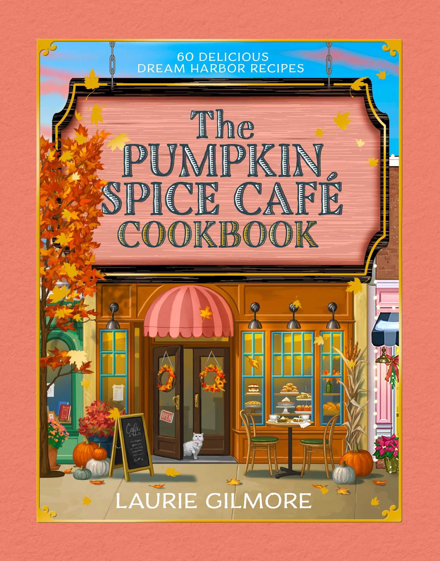 The Official Pumpkin Spice Café Cookbook Cover