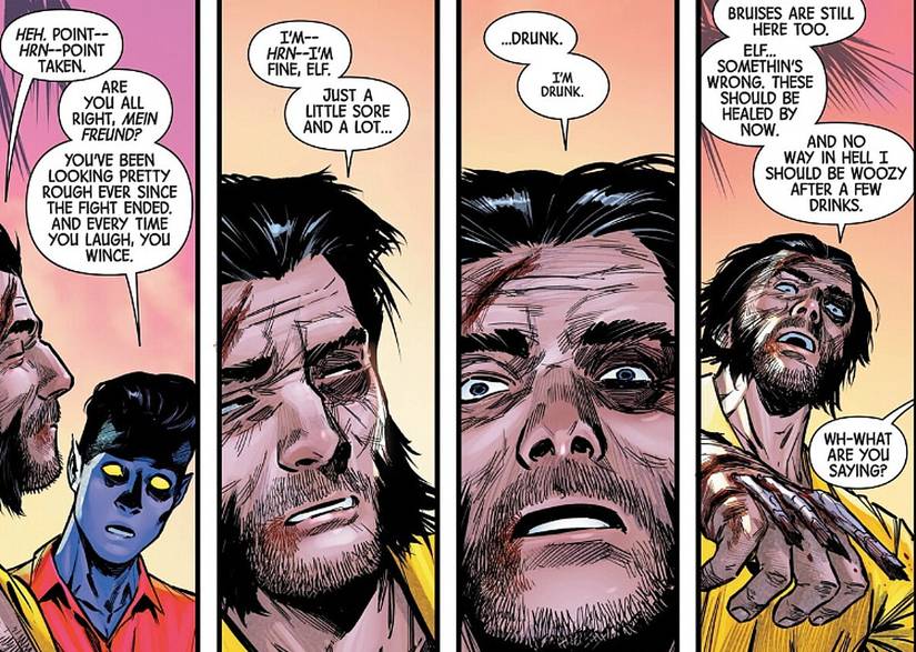Wolverine #21, Logan and Kurt realize something's wrong with Wolverine's healing factor