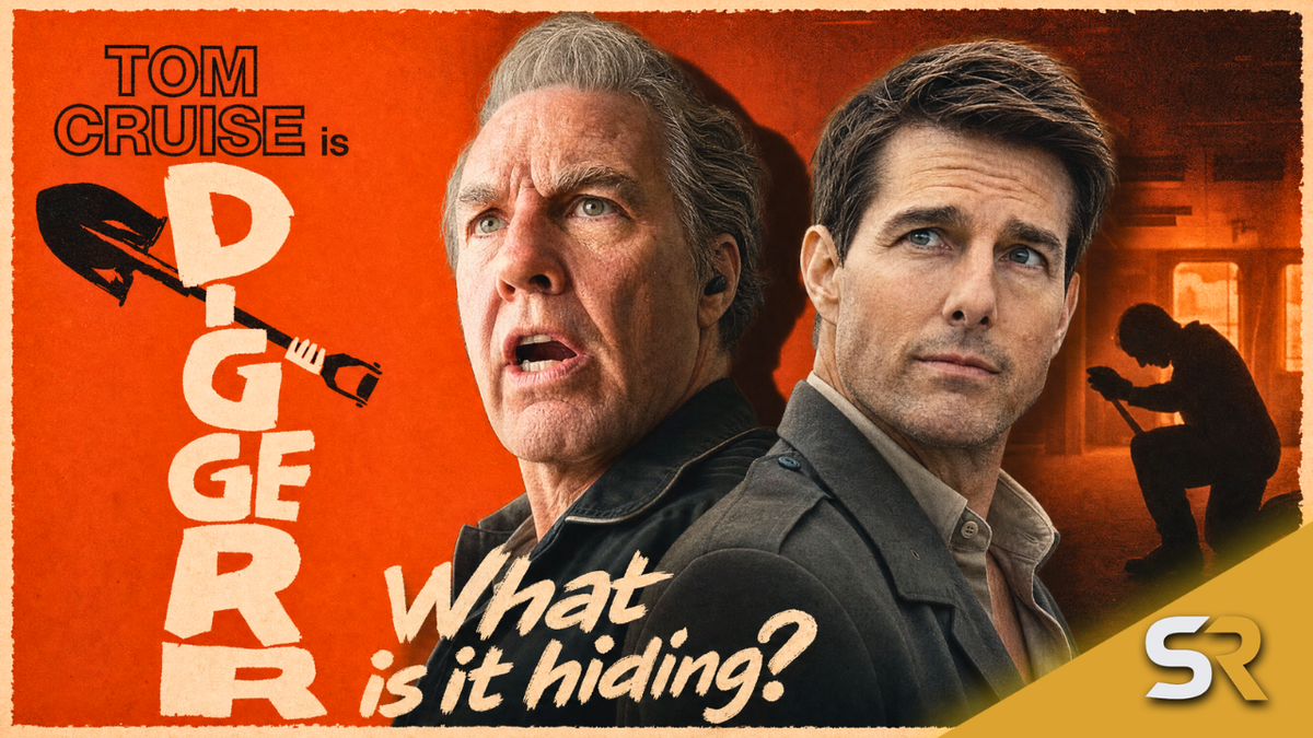 Tom Cruise's Digger Trailer Is Hiding the Real Disaster
