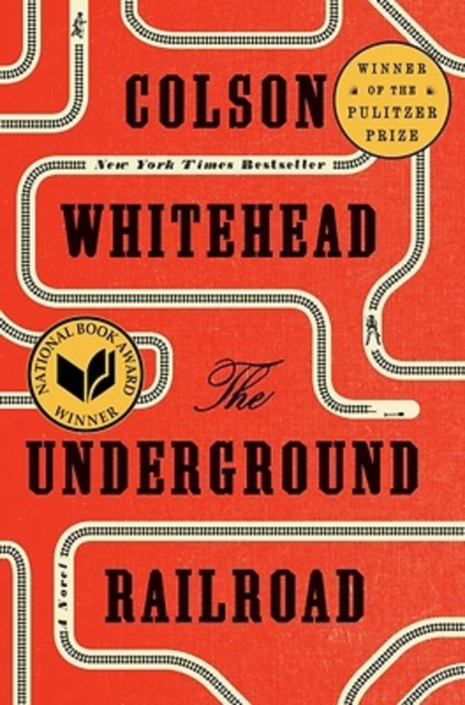 Colson Whitehead Underground Railroad book cover