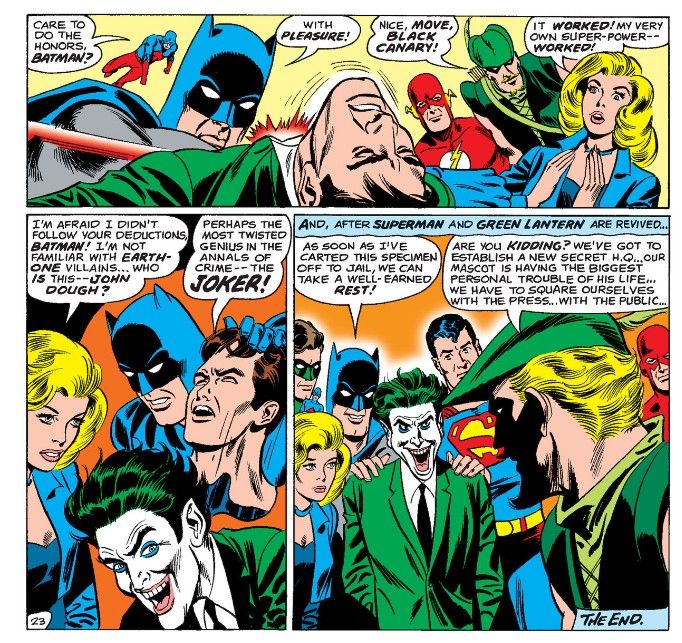 The final page of Justice League of America issue 77 showing the League capture Joker and come to the realization that they need a new base.