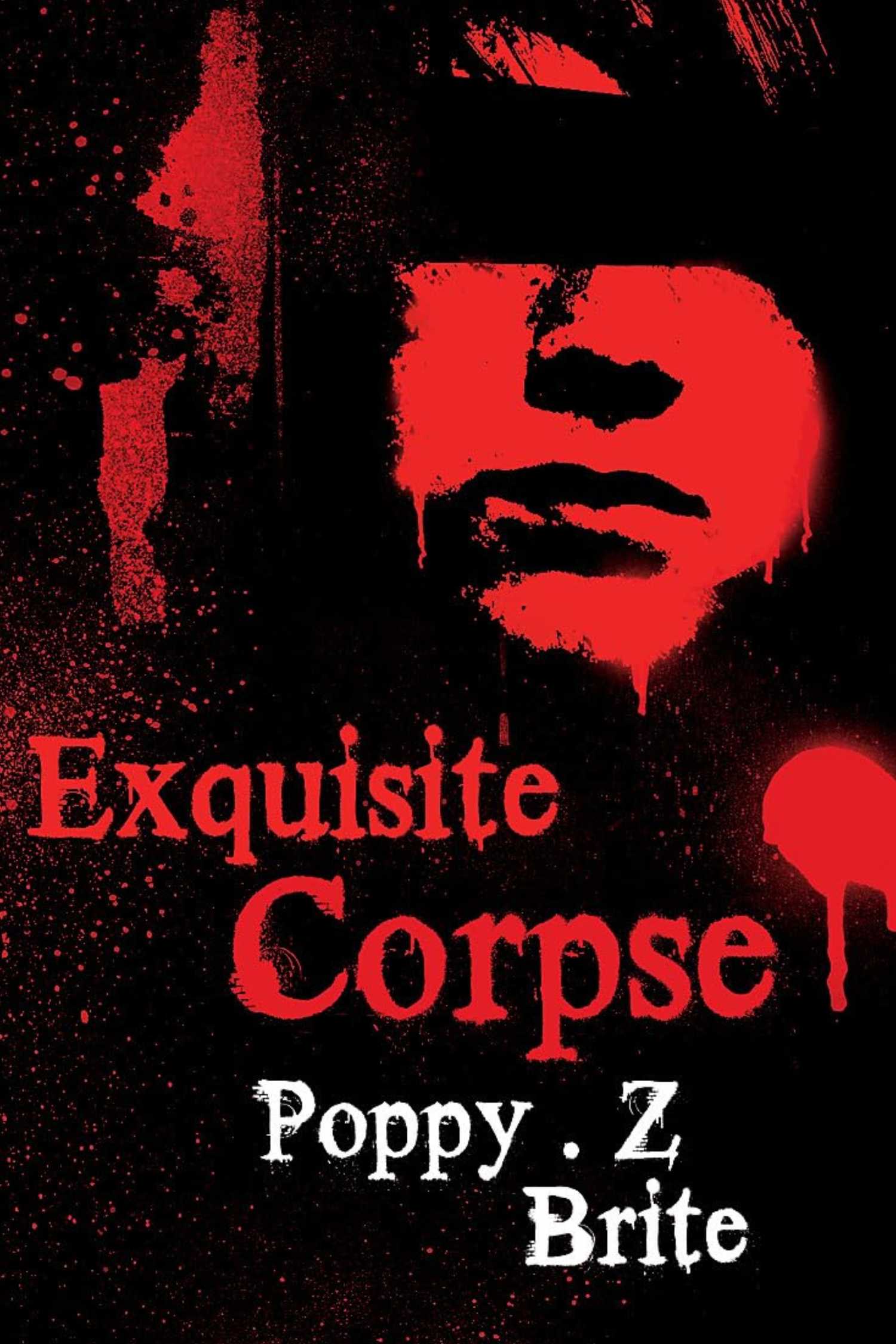 The cover of Exquisite Corpse by Poppy Z. Brite