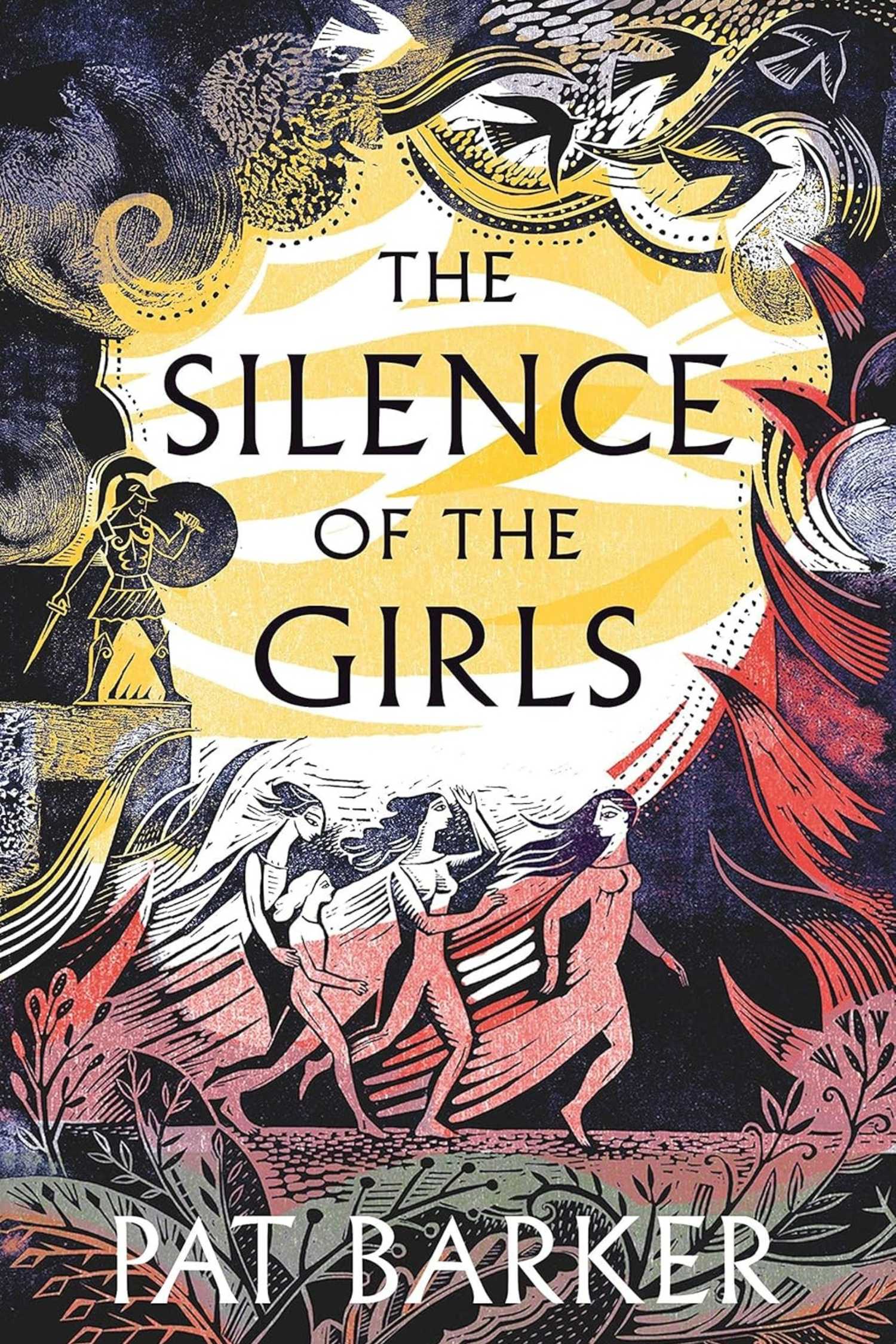 The cover of The Silence of the Girls by Pat Barker