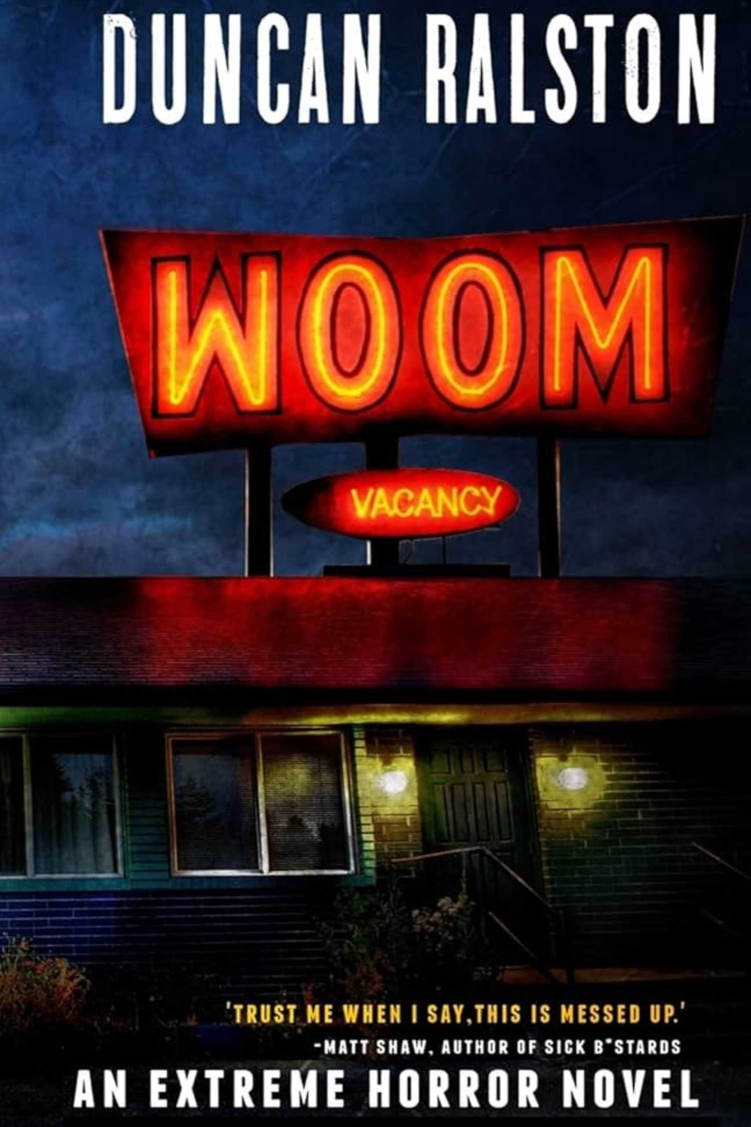 The cover of Woom by Ducan Ralston