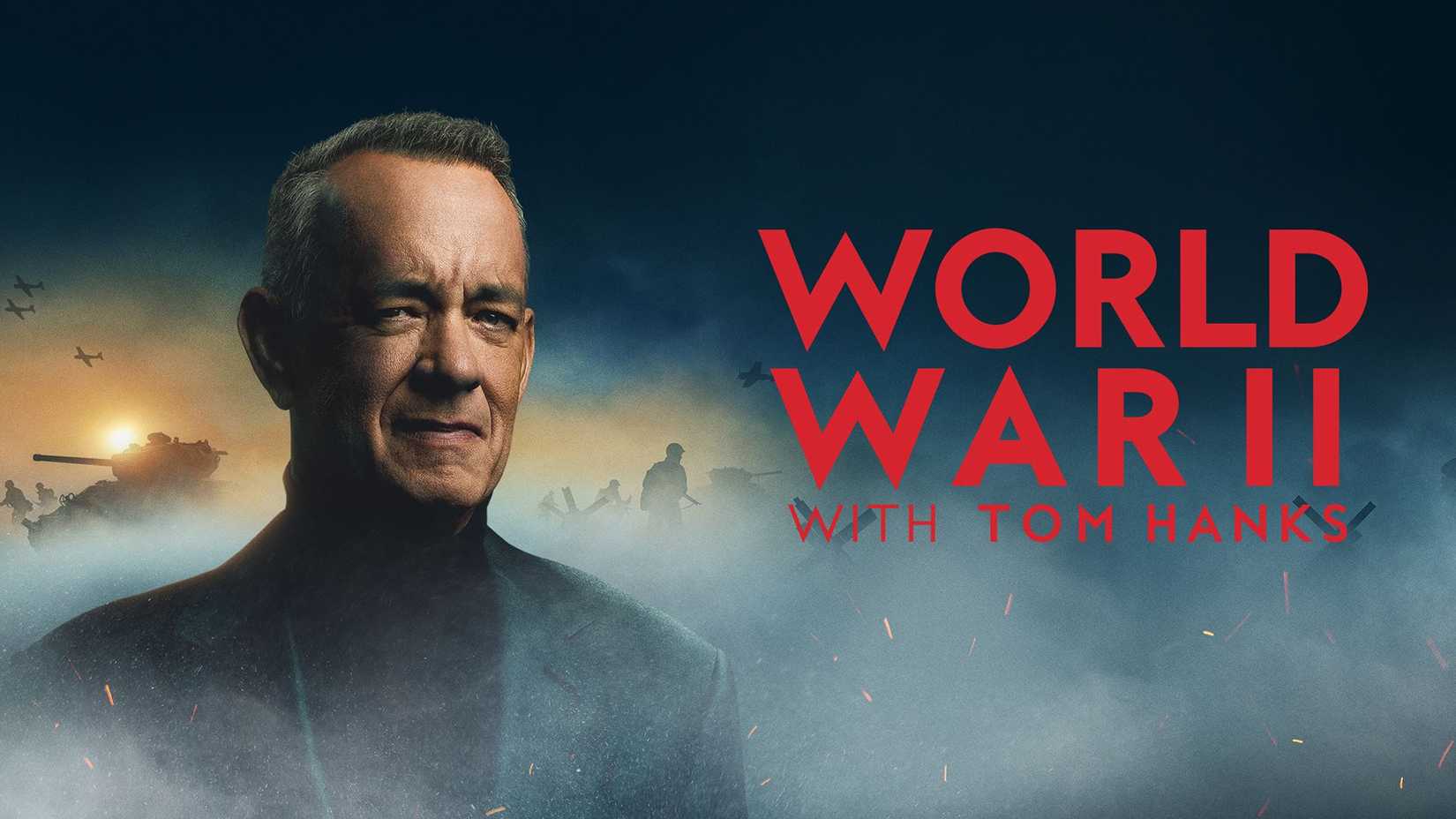 The title card for World War II with Tom Hanks, with Hanks looking at the viewer.