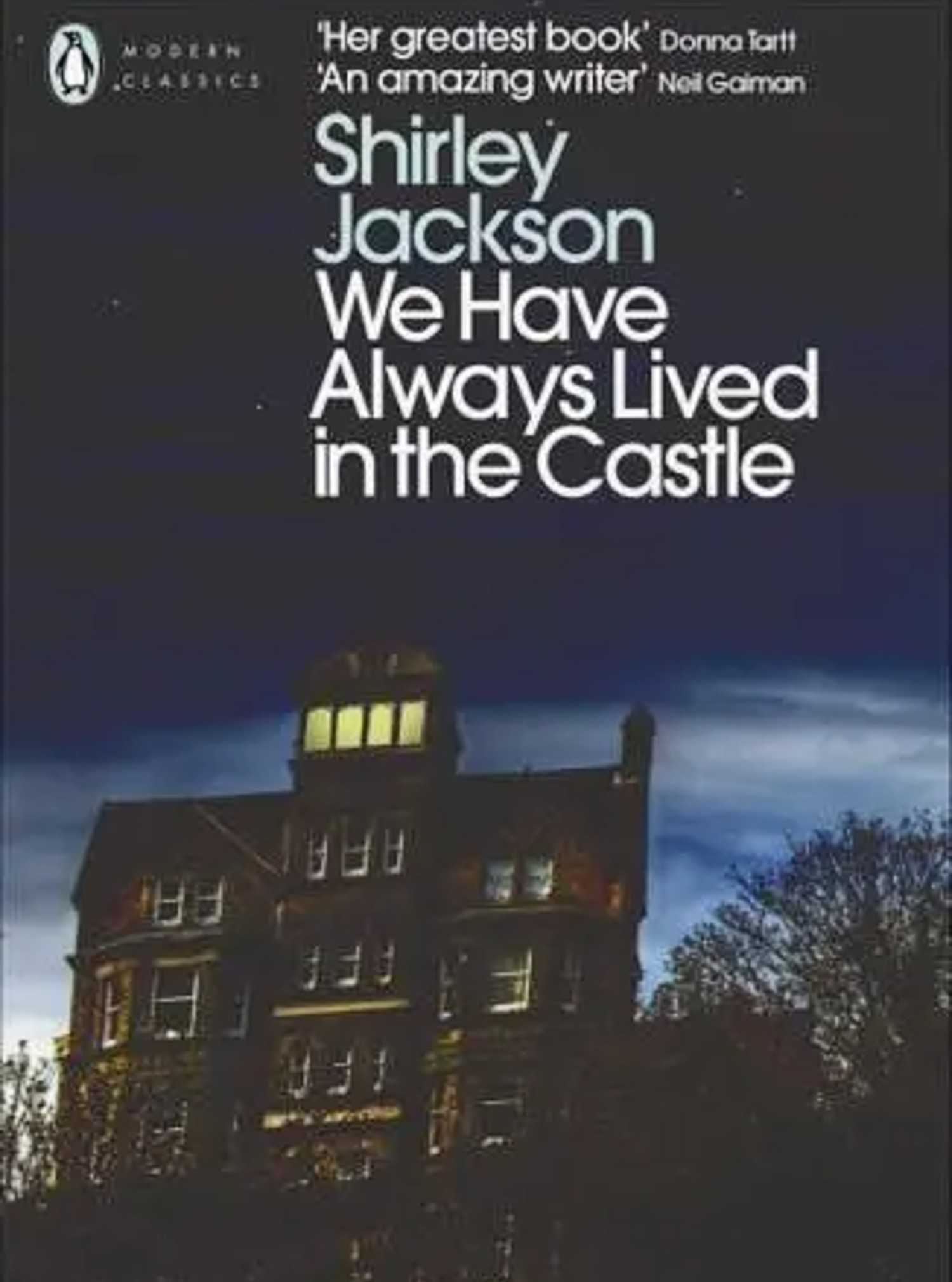 We Have Always Lived in the Castle book cover, a haunted house at twilight