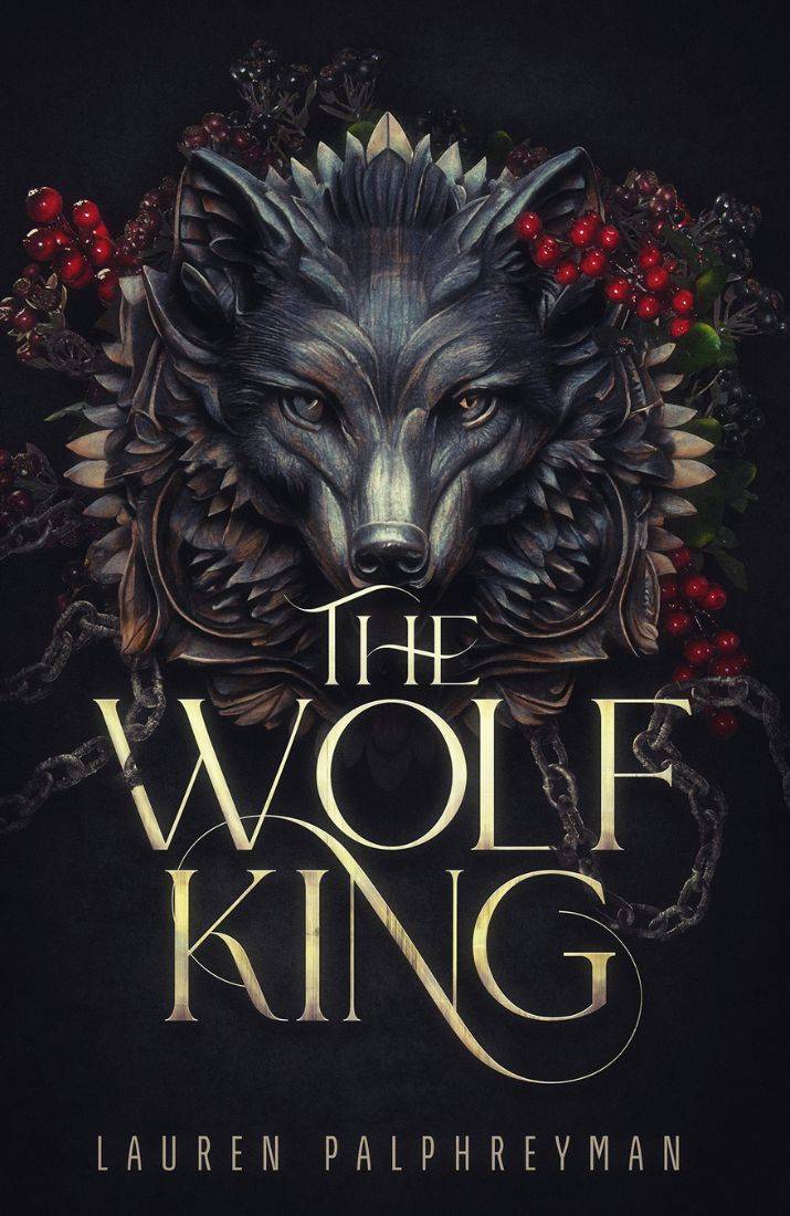 book cover of The Wolf King by Lauren Palphreyman