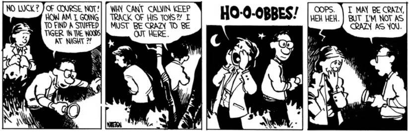 Calvin's mom forgets Hobbes is a stuffed toy in Calvin and Hobbes