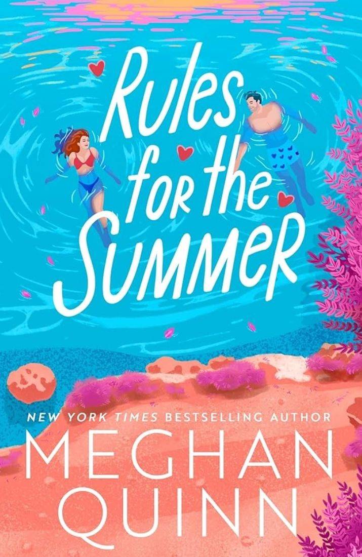Cover Image of the book Rules for the Summer by Meghan Quinn