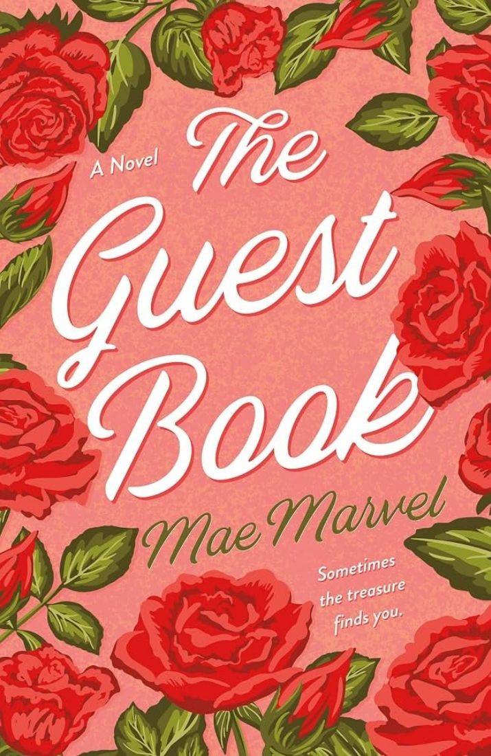 Cover Image of the book The Guest Book by Mae Marvel