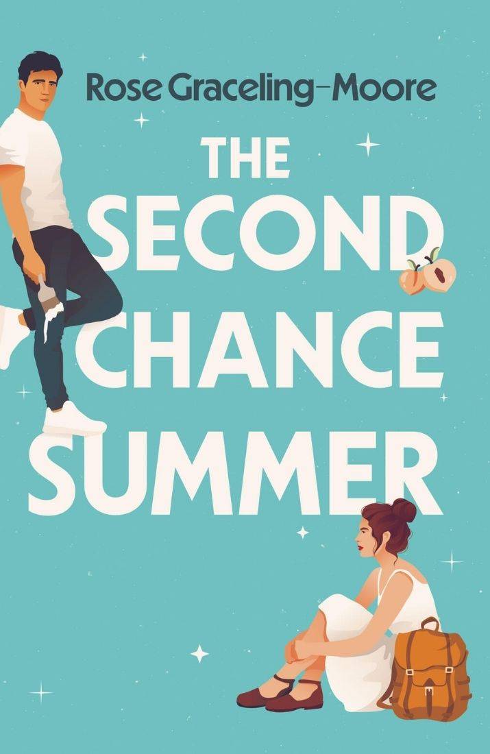 Cover Image of the book The Second Chance Summer by Rose Graceling Moore