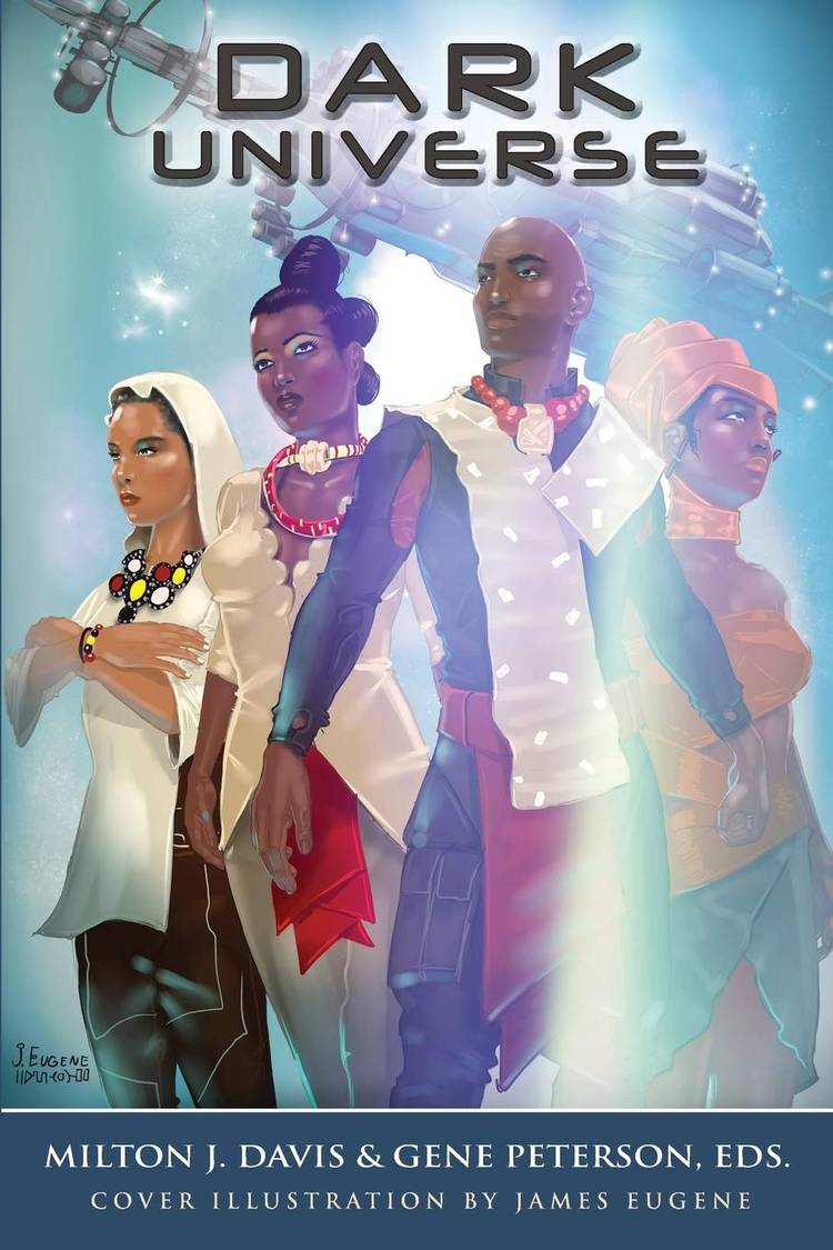 The cover of Dark Universe edited by Milton J Davis and Gene Peterson, EDS, shows four characters in front of a space ship