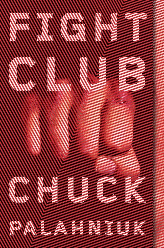 Fight Club by Chuck Palahniuk