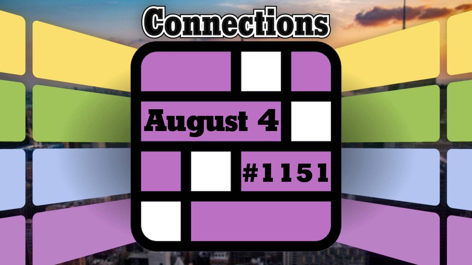 Connections August 4 #1151 cover image