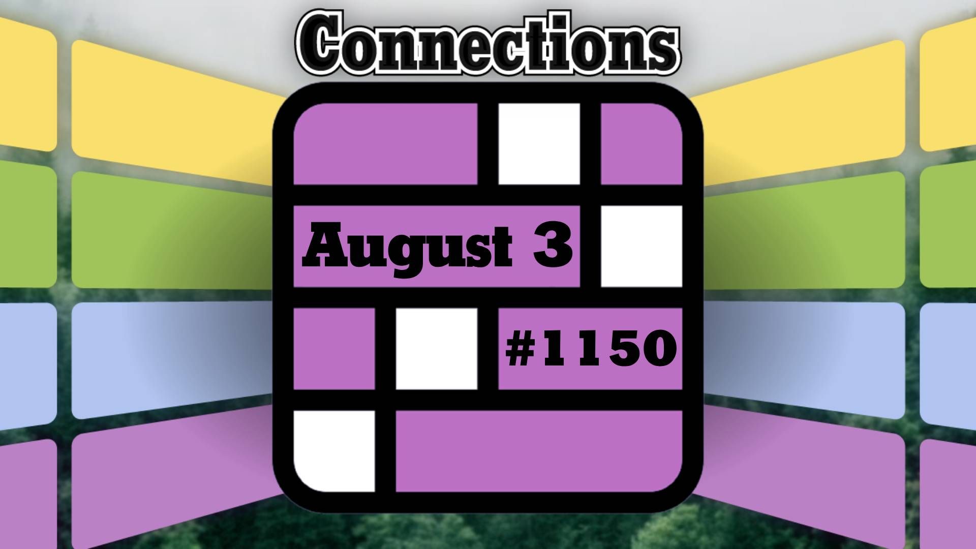 NYT Connections Solution And Hints For August 3, 2026 image
