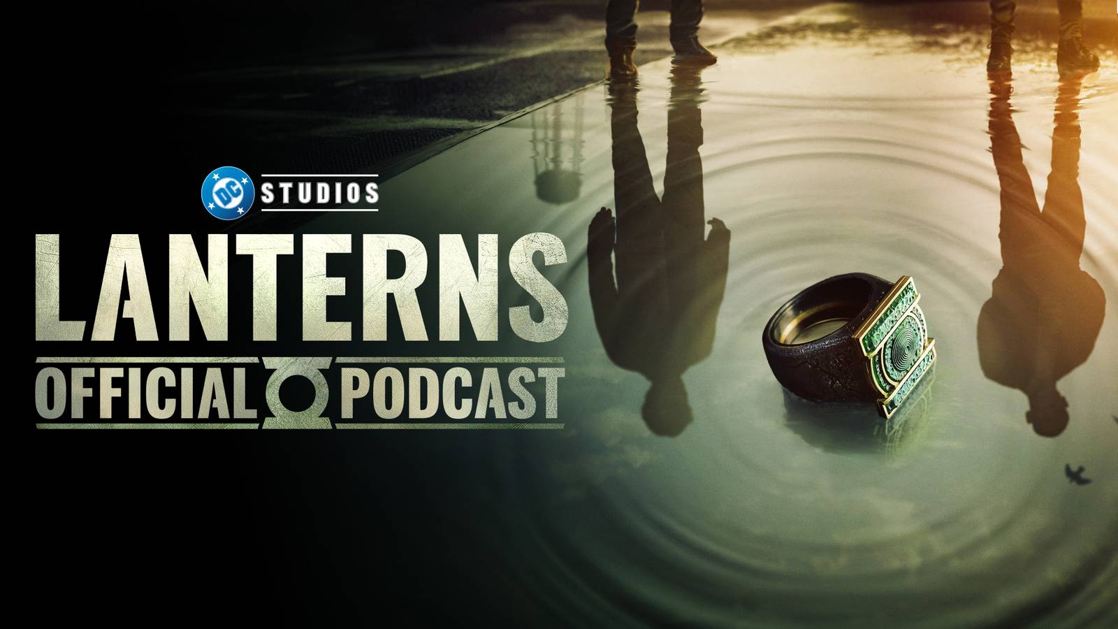 HBO's Lanterns Continues DC's Best New Trend With Official Podcast As ...