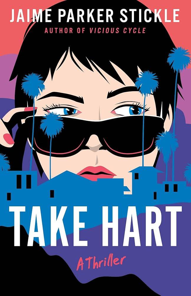 Take Hart by Jaime Parker Stickle cover