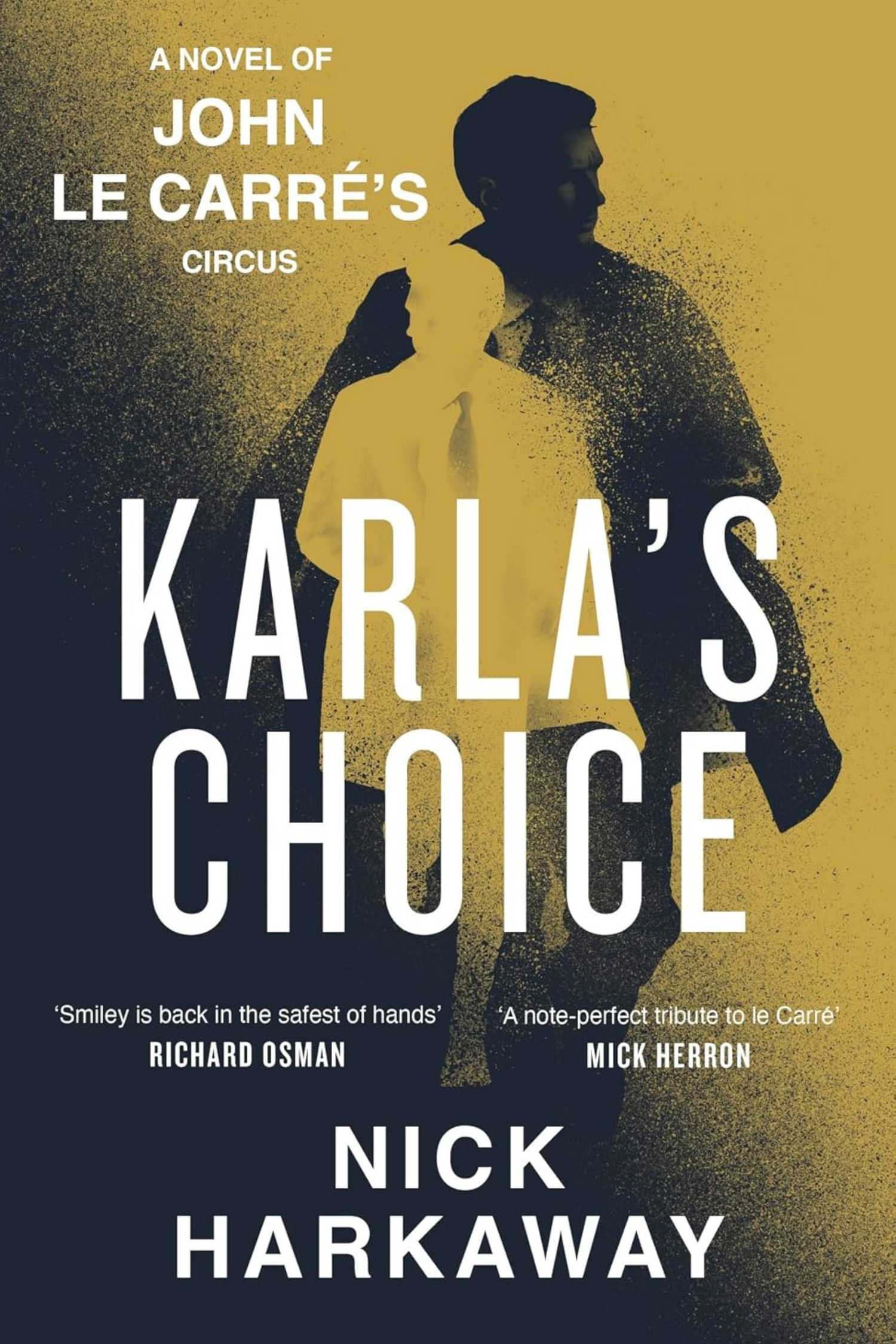 The cover of Karla's Choice by Nick Harkaway