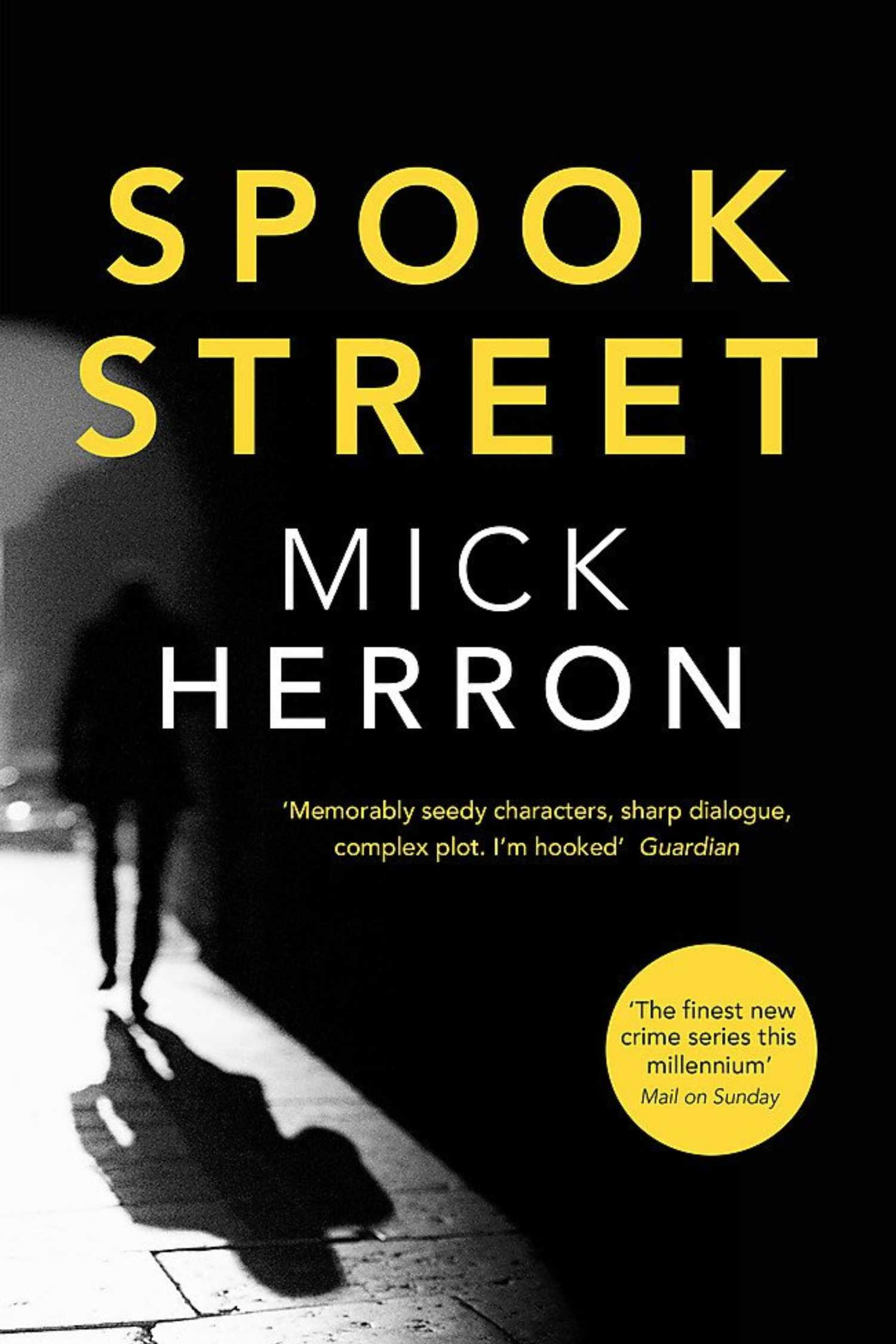 The cover of Spook Street by Mick Herron