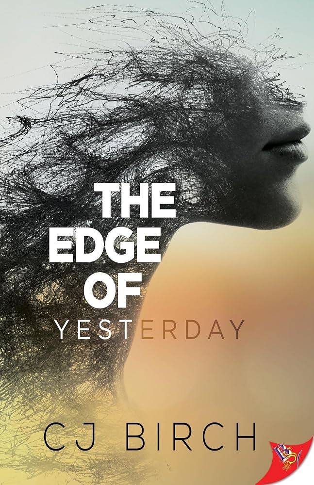 The Edge of Yesterday's book cover shows half of a woman's face with scratcy lines across the neck and cheeks