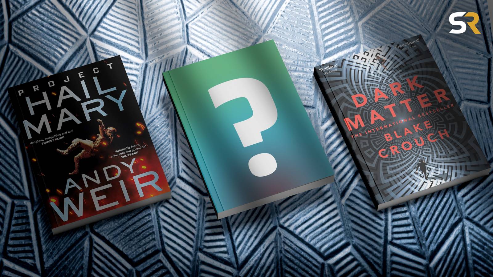 A custom image shows the cover of Project Hail Mary by Andy Weir and Dark Matter by Blake Crouch, with a book cover with a question mark in the middle.