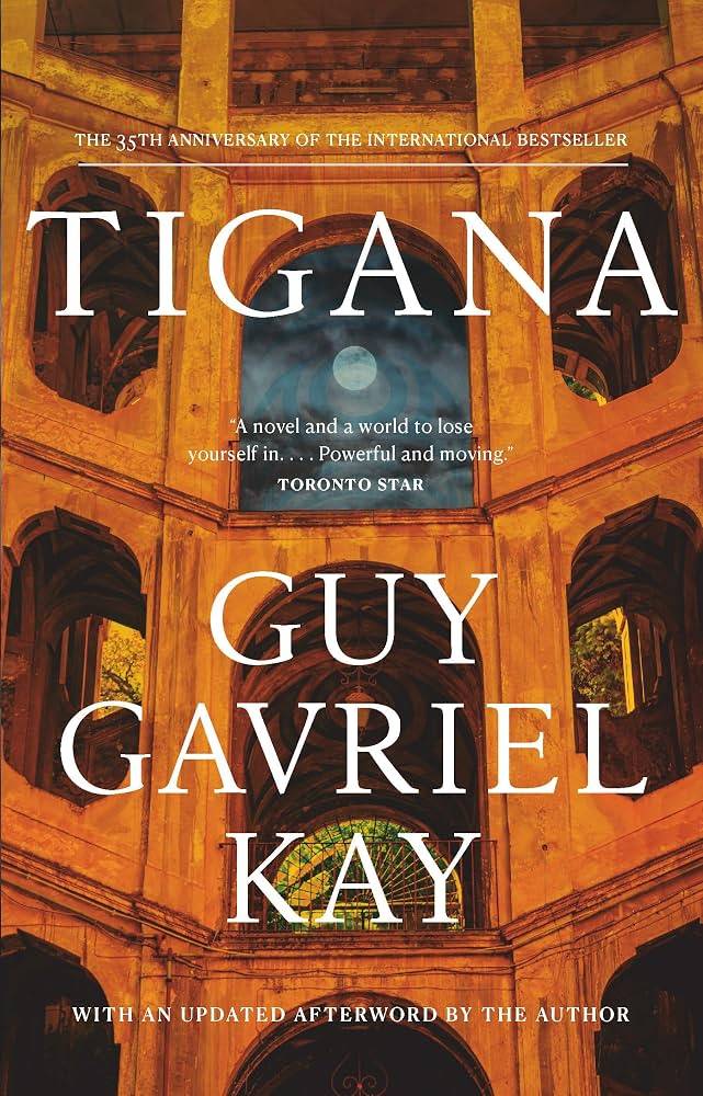 Tigana by Guy Gavriel Kay