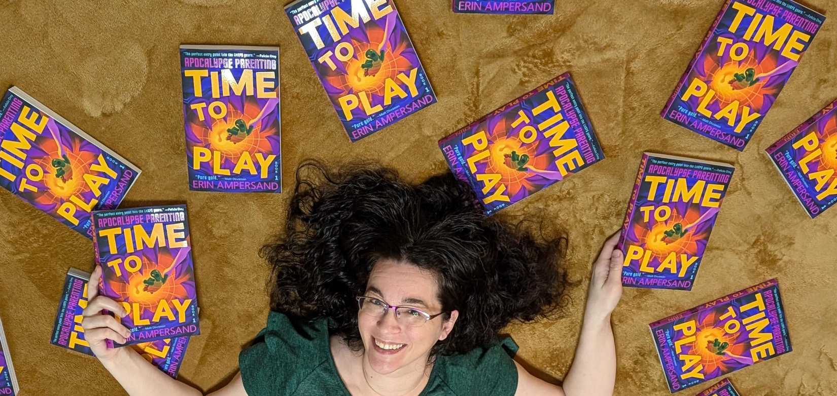 Time to Play Apocalypse Parenting (Volume 1)  Author Erin Ampersand 2