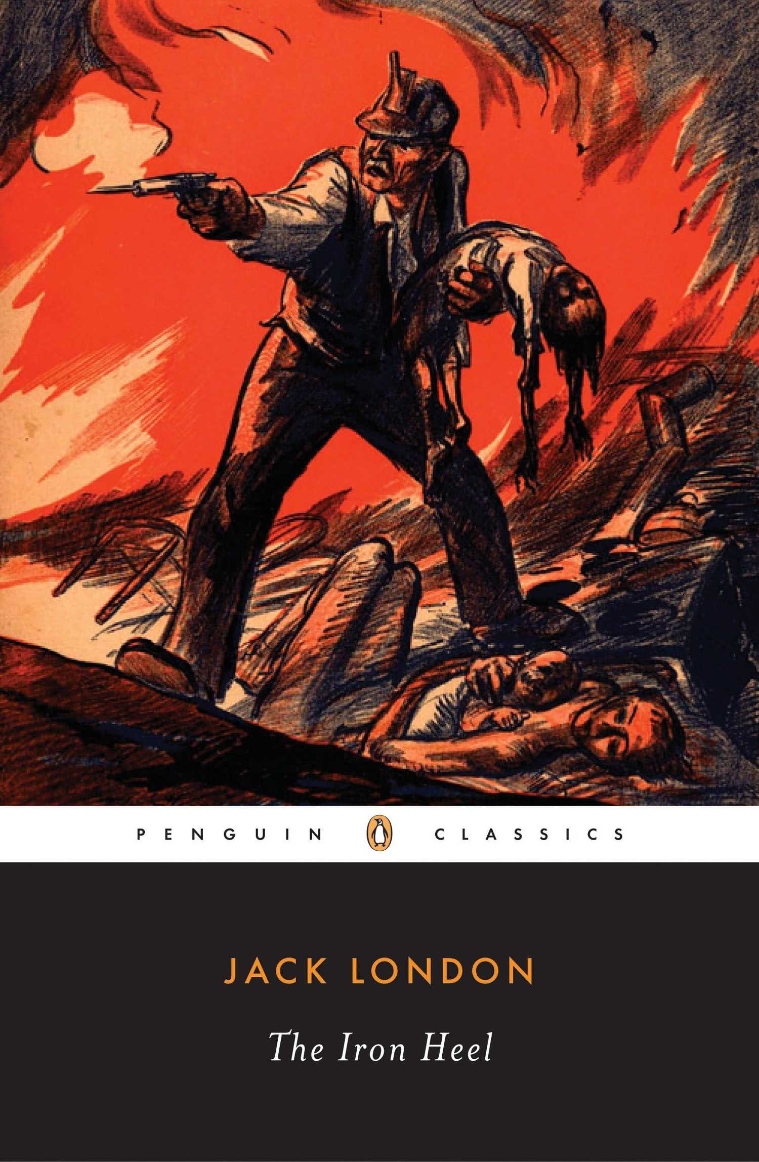 A Penguin Classics cover of The Iron Heel by Jack London.