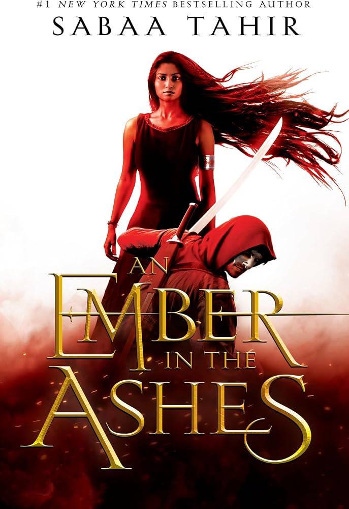 An Ember in the Ashes by Sabaa Tahir