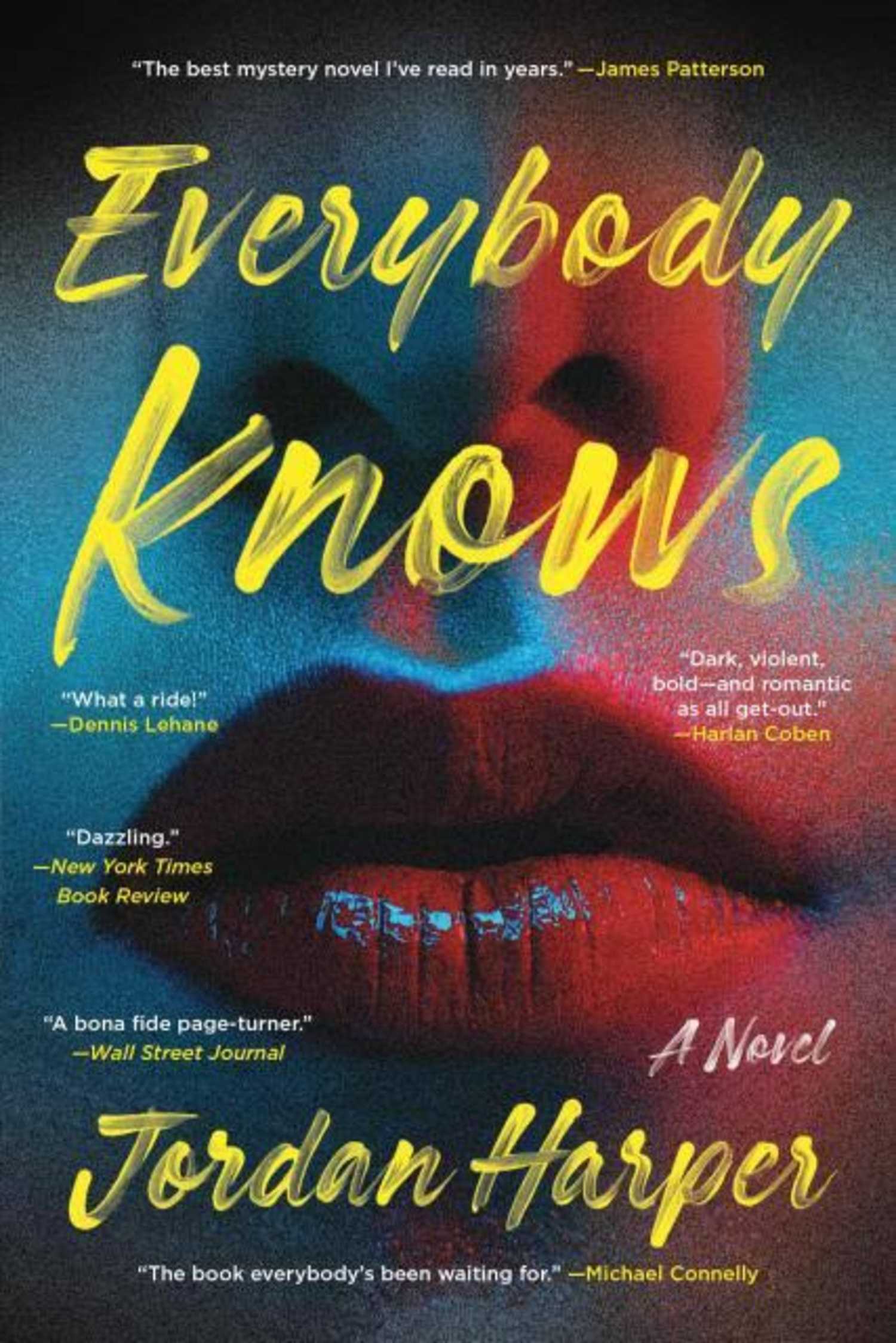 Evertbody Knows book cover, blurbs over a pair of lips