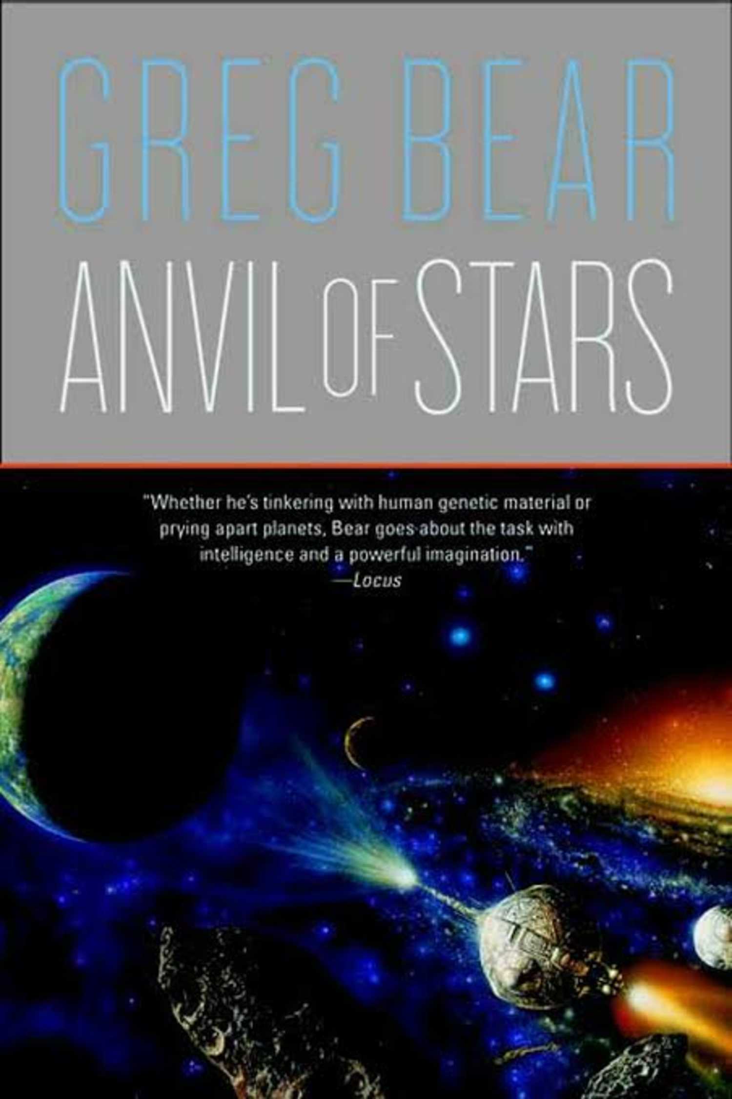 Greg Bear Anvil of Stars book cover