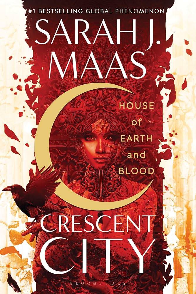 House of Earth and Blood Crescent City by Sarah J. Maas