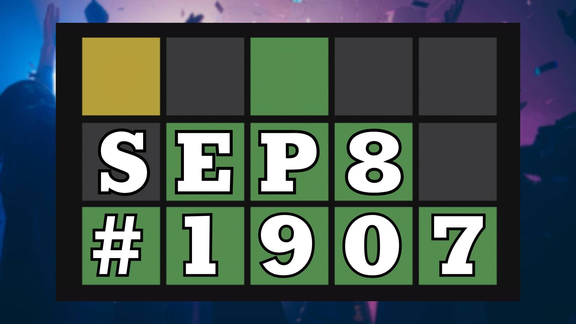 Today's Wordle Hints & Answer - September 8, 2026 (Puzzle #1907) image